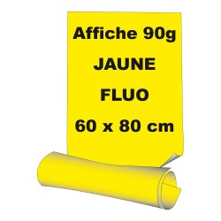 Affiches 60 x 80 cm - papier 90 g offset  fluo jaune - 5 ex