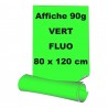 Affiches 80 x 120 cm (A0) - papier 90 g offset  fluo vert - 5 ex
